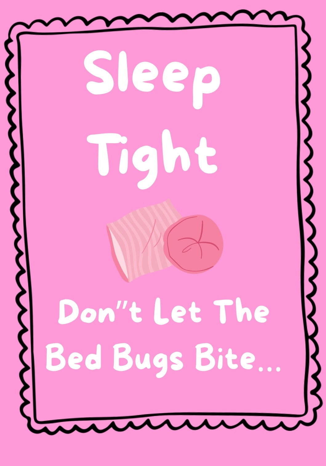 Sleep Tight