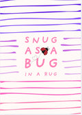 Snuggle Bug