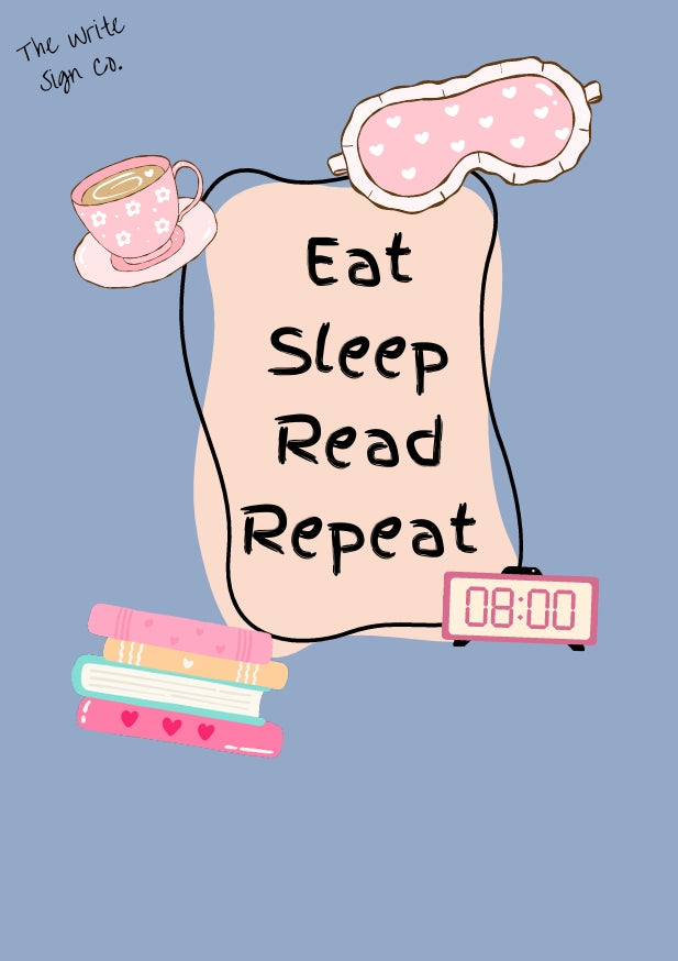Eat Sleep Read Repeat