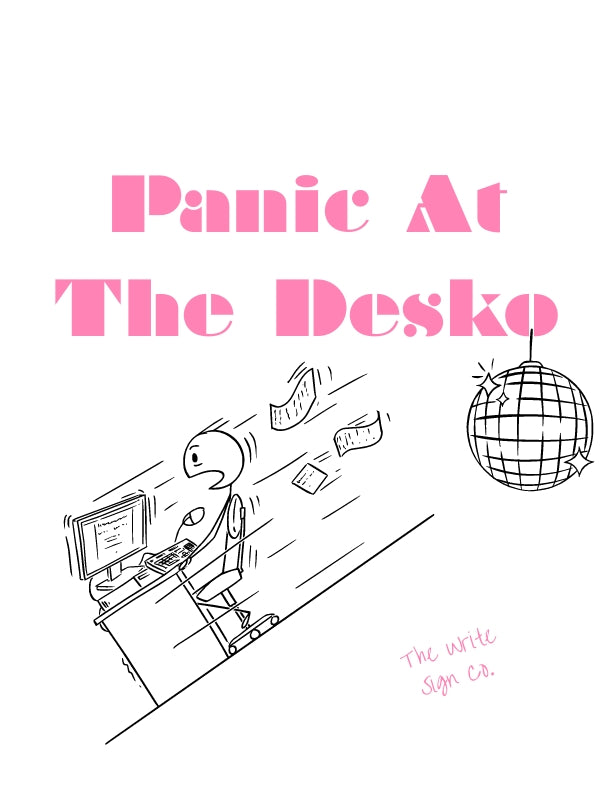 Panic at The Desko