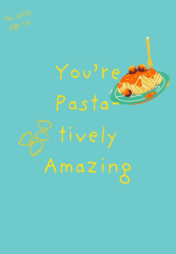 Pasta-tively Amazing