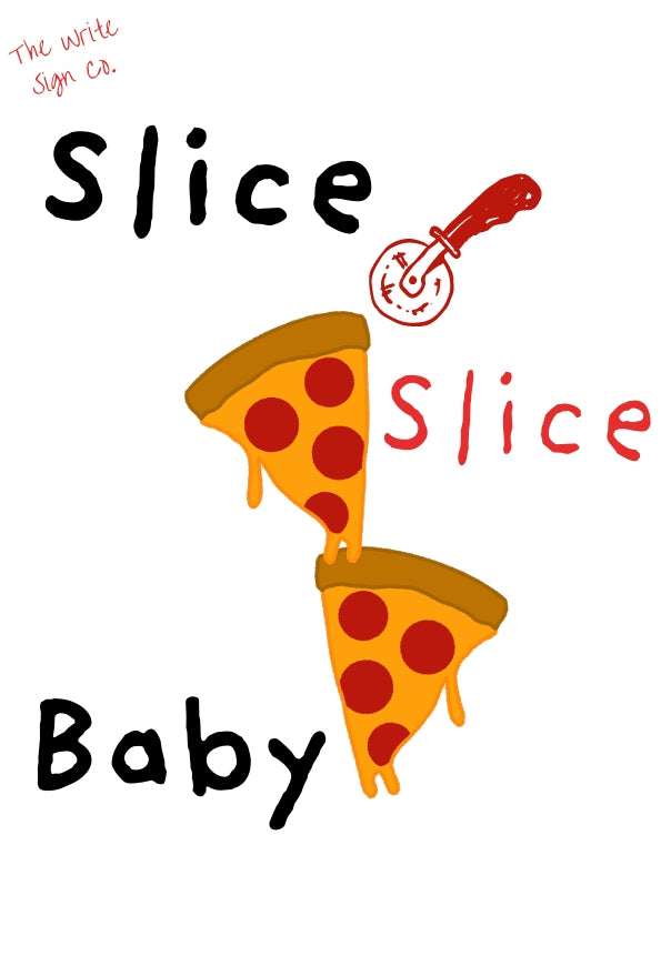 Slice Slice Baby